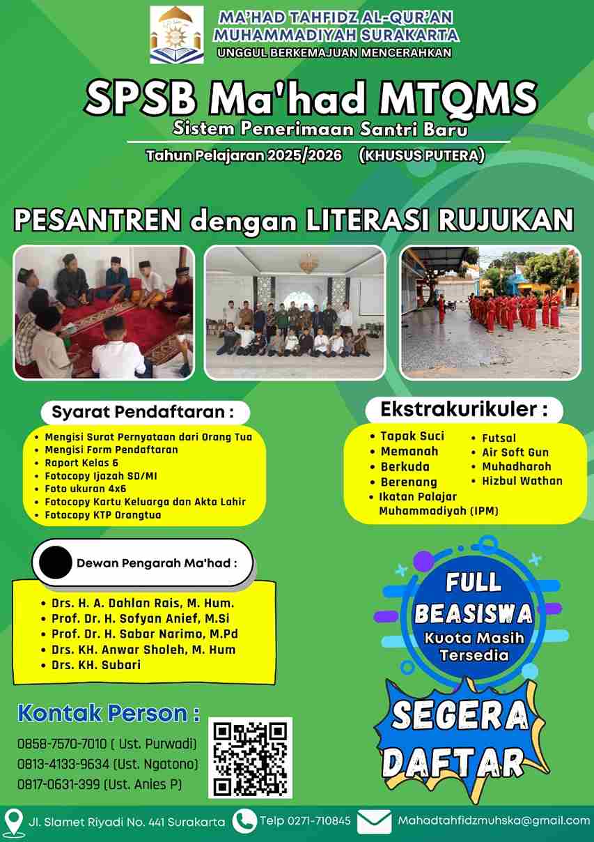 Ma'had MTQMS Muhammadiyah Surakarta: Literasi Pesantren Sebagai Rujukan, Pendidikan Modern Berakar Tradisi