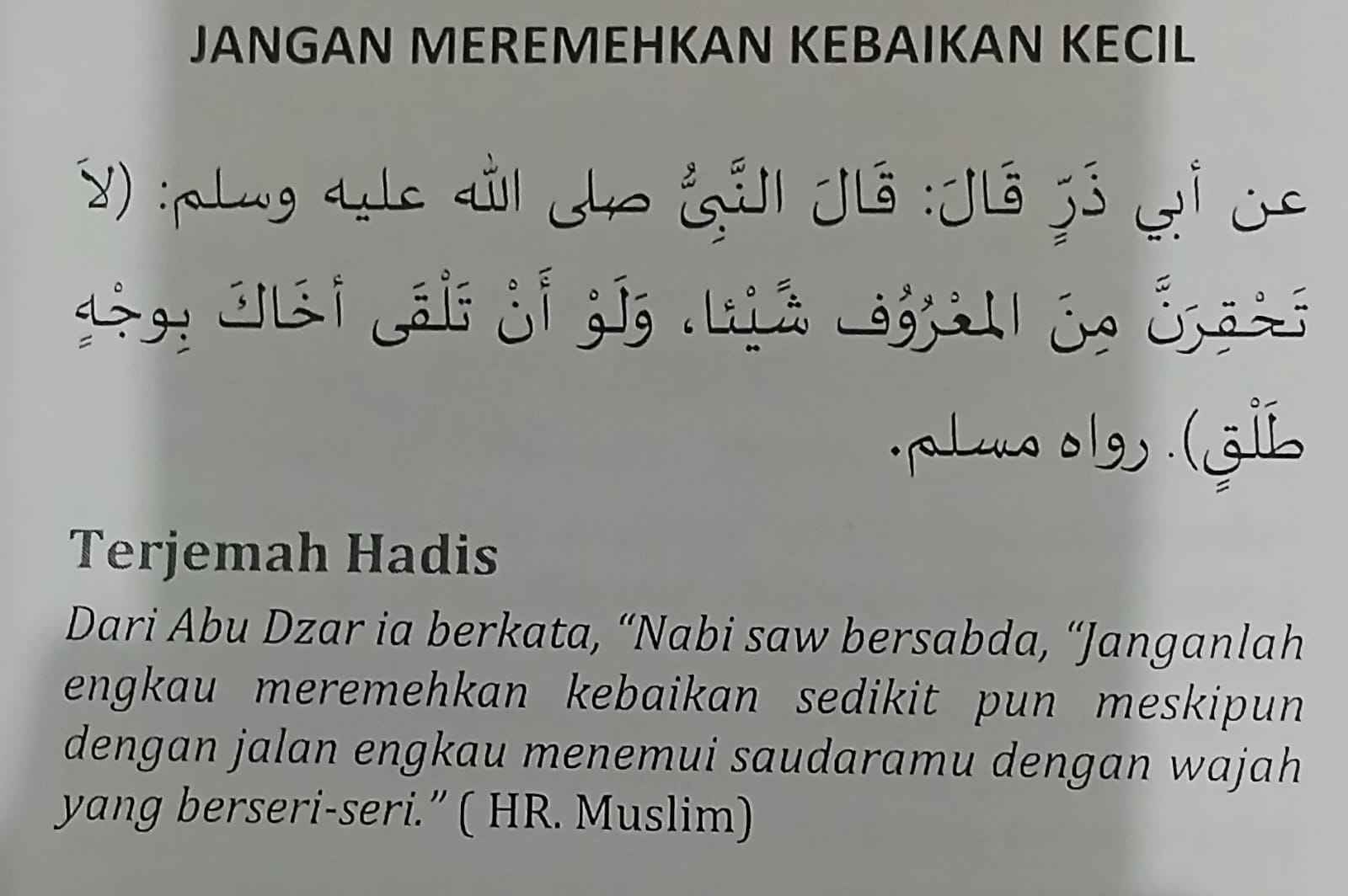 Dan tidaklah sama kebaikan dan kejahatan. Tolaklah (kejahatan itu) dengan cara yang lebih baik