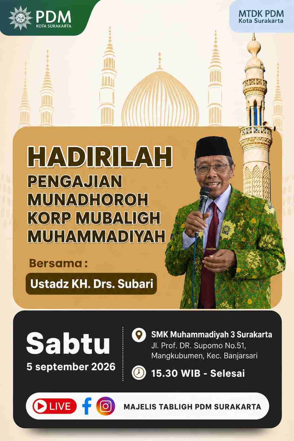 Majelis Tabligh & Dakwah Komunitas PDM Surakarta mengundang seluruh jamaah untuk menghadiri Pengajian Rutin Persyarikatan Muhammadiyah